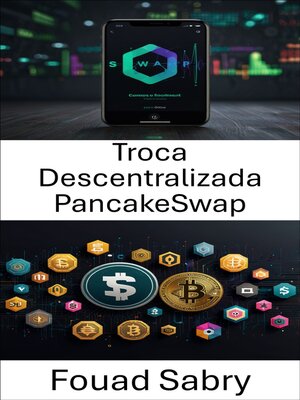 cover image of Troca Descentralizada PancakeSwap